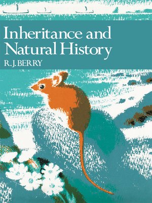 cover image of Inheritance and Natural History (Collins New Naturalist Library, Book 61)